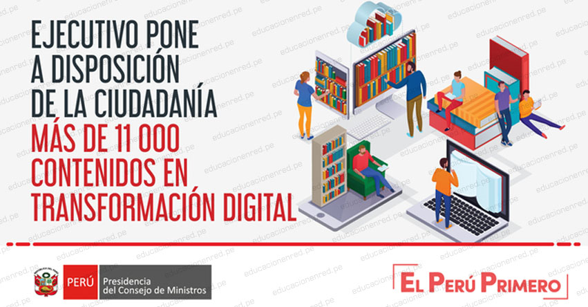 Gobierno pone a disposición de la ciudadanía más de 11 mil contenidos en transformación digital