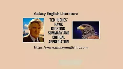 Hawk Roosting | Summary and Critical Appreciation |