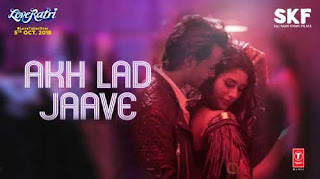 Akh Lad Jaave Lyrics | Loveratri