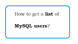How to get a list of MySQL user accounts?