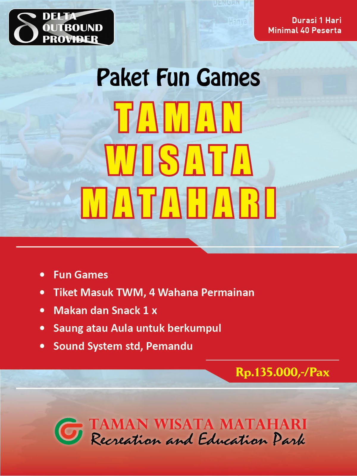 Paket fun games taman wisata matahari