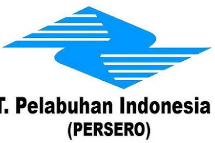 Lowongan Kerja PT Pelabuhan Indonesia III Tingkat SMA/Sederajat Batas Pendaftaran 24 Juli 2019