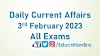 Daily Current Affairs 3rd February 2023 For All Government Examinations