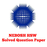 Nebosh-hsw-question-paper