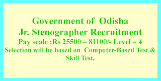 Jr. Stenographer Recruitment - Government of  Odisha