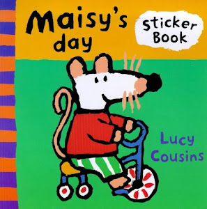 Maisy's Day: A Sticker Book