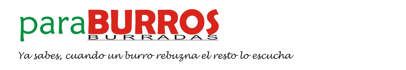 paraBURROS (burradas)