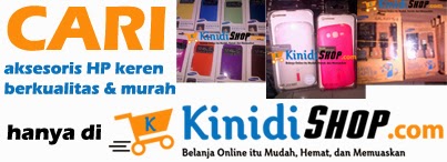 CARI AKSESORIS HP DI KINIDISHOP.COM AJA...