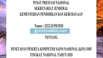 Download SE  Puspresnas Nomor 2322/J3/PD/2020 Tentang Daftar Nama Peserta Lolos KSN SMP Tingkat Nasional Tahun 2020 I PDF