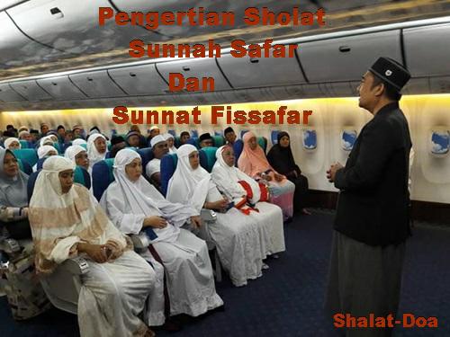Dalil Keutamaan Tata Cara Bacaan Niat Shalat Sunnat Safar