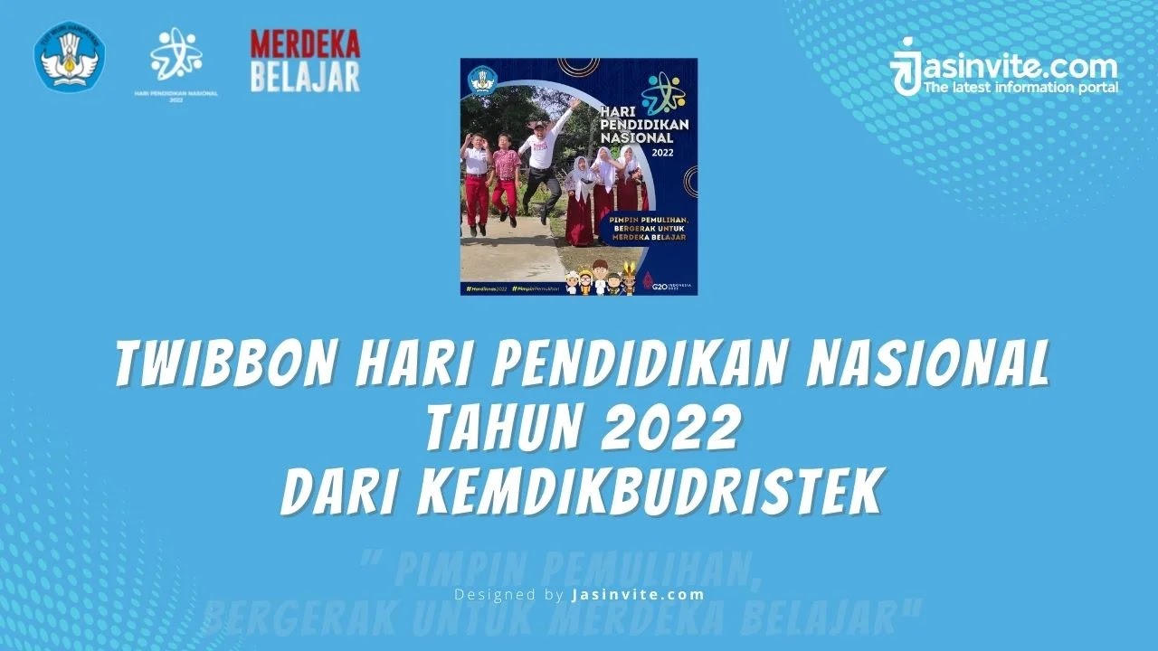 Jasinvite.com - Twibbon Peringatan Hardiknas Tahun 2022 dari Kemdikbudistek