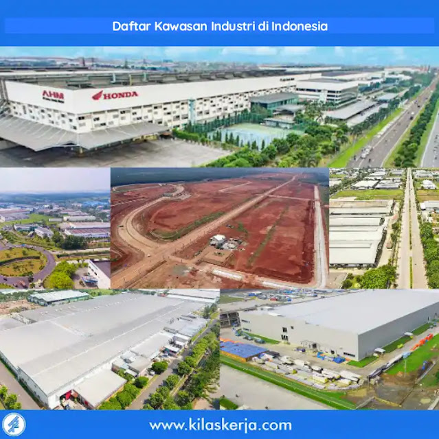 Kawasan Industri di Seluruh Indonesia