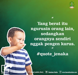 Jangan Sibuk Dengan Urusan Orang Lain - Qoutes Kajian Islam