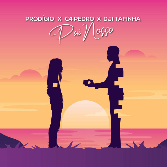 Prodigio, C4 Pedro & Dji Tafinha - Pai Nosso [Exclusivo 2024] (Download Mp3)