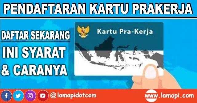 Persyaratan dan Cara Pendaftaran Kartu Prakerja