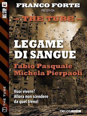 The Tube #7 - Legame di sangue (Fabio Pasquale e Michela Pierpaoli)
