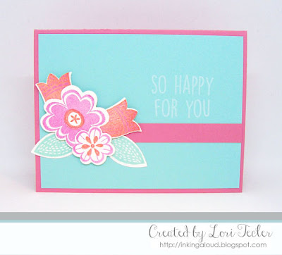 So Happy for You card-designed by Lori Tecler/Inking Aloud-stamps and dies from Reverse Confetti