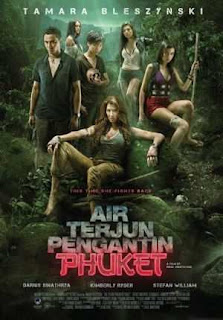 Film Indonesia Terbaru 2013 - Air Terjun Pengantin Phuket