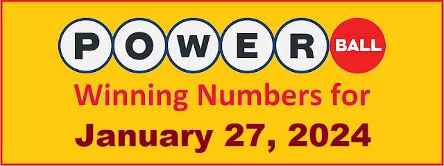 PowerBall Winning Numbers for Saturday, January 27, 2024