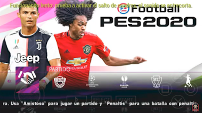  A new android soccer game that is cool and has good graphics PES 2020 PPSSPP Chelito 19 v1.6 Mega Mod