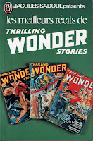 Jacques Sadoul présente  Les Meilleurs récits de Thrilling Wonder Stories J'ai Lu