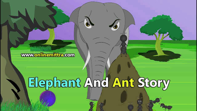 elephant and ant story in english