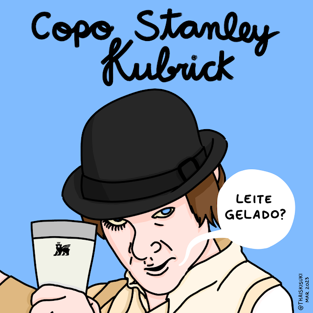 Ilustração com fundo azul claro e no topo a frase "Copo Stanley Kubrick". Alex, personagem do filme Laranja Mecânica segura um copo branco com a logo do copo Stanley enquanto fala "Leite gelado?"