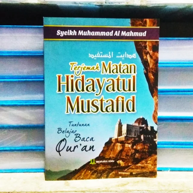 Terjemah Hidayatul Mustafid (ilmu tajwid)