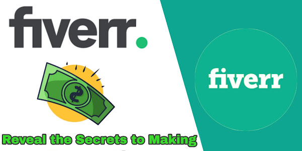 Reveal the Secrets to Making Money on Fiverr 