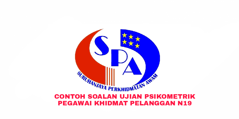 Contoh Soalan Ujian Psikometrik Pegawai Khidmat Pelanggan 