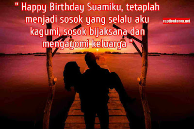 ucapan selamat ulang tahun romantis buat suami