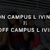Is Living Off-Campus Better Than Living on Campus?