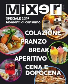 Mixer 312S [Speciale 2019: Momenti di consumo] - Dicembre 2018 & Gennaio 2019 | TRUE PDF | Mensile | Professionisti | Ristorazione | Cibo | Bevande
Mixer da 30 anni accompagna l’evoluzione e l’innovazione del mondo del fuori casa, raccontando storie di imprenditori, aziende, prodotti. Rappresenta da sempre il riferimento dell’informazione professionale per i pubblici esercizi e mezzo insostituibile per le imprese che si rivolgono al canale fuori casa.
Organo di stampa della Fipe-Confcommercio, grazie anche al contributo di specialisti e professionisti, affronta ogni mese temi specifici e di attualità con i «Dossier», la sezione «Pubblico Esercizio» con il mondo bar e ospitalità in primo piano, la ristorazione con le nuove rubriche «Il Vocabolario delle Attrezzature» e «Le Catene», la Mixability con i bartender e gli chef più in del momento, la Professione con consigli e idee per l’attività quotidiana.
La rivista raggiunge ogni mese una selezione qualificata di bar, wine bar, ristoranti, pizzerie e hotel in Italia.