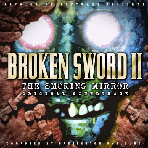 http://strangescans.blogspot.com.au/2014/06/broken-sword-ii-smoking-mirror-ost.html