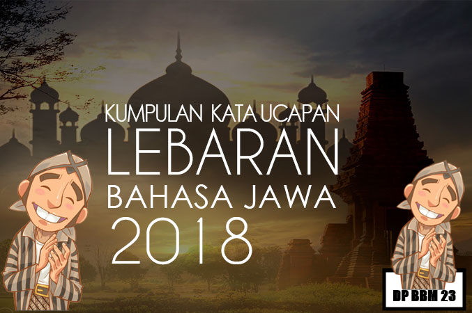 Kata Ucapan  Idul  Fitri  Bahasa  Jawa  Lengkap 2022 DP BBM 23