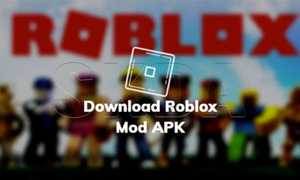 Link Download Roblox Mod Apk versi Lama & Terbaru 2023