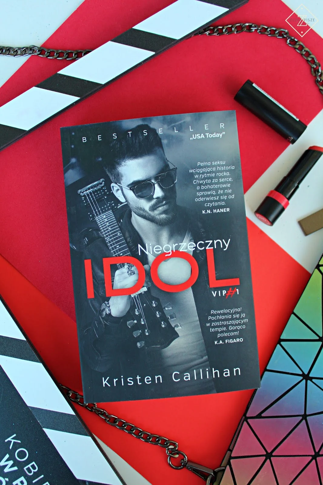 Kristen Callihan "Niegrzeczny idol" - recenzja książki 