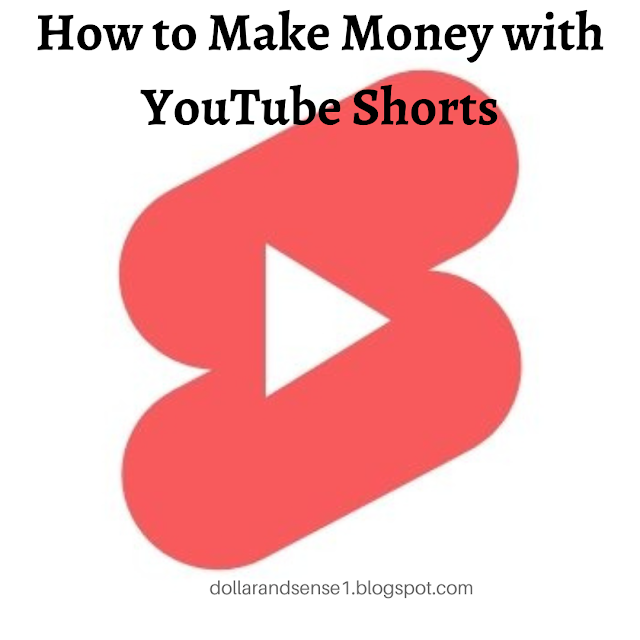 How To Make Money With YouTube Shorts