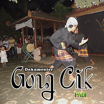 Film Dokumenter Gong Cik nCak nCik Pencak Pencik PaDI Production