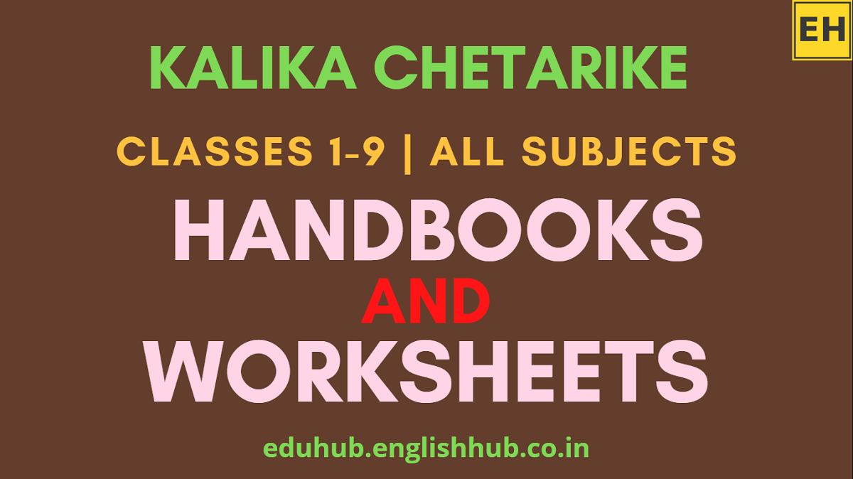 Kalika Chetarike Class 1-9 Handbooks and Worksheets | All-in-One PDF