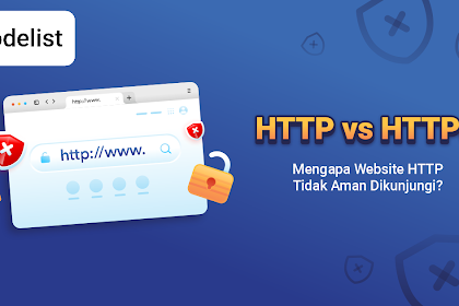 HTTP vs HTTPS: Mengapa Website HTTP Tidak Aman Dikunjungi