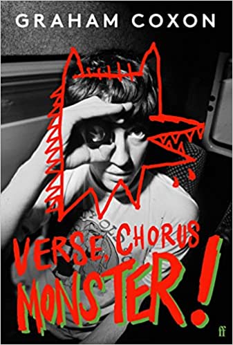 Verse, Chorus, Monster! by Graham Coxon