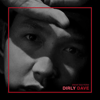 Dirly Dave - Disaat Kau Pergi MP3