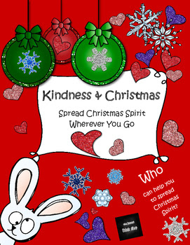 https://www.teacherspayteachers.com/Product/Kindness-Christmas-Spread-Christmas-Spirit-Wherever-You-Go-2881143