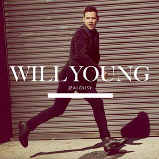 Will Young - Jealousy Lyrics | Letras | Lirik | Tekst | Text | Testo | Paroles - Source: emp3musicdownload.blogspot.com