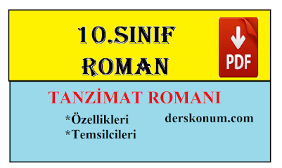 10.Sınıf Roman Ünitesi Tanzimat Dönemi Romanı