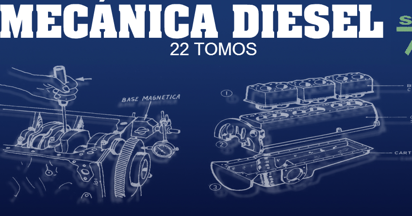 22 Tomos Motores Diesel SENA - MANTENIMIENTO DE MOTORES 