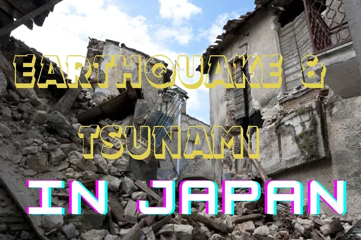 earthquake and tsunami in Japan