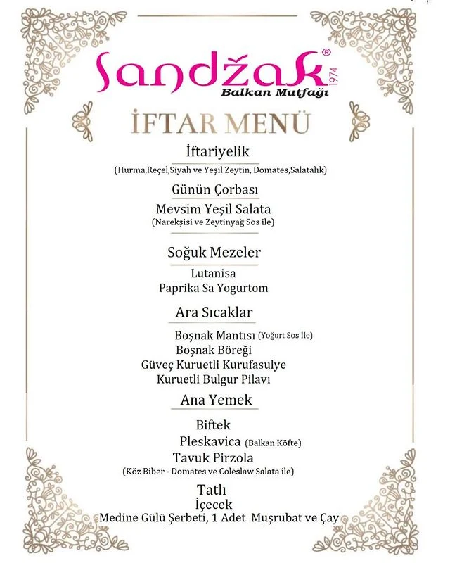 Sandzak Balkan Mutfağı Pendik İstanbul Ramazan 2023 İftar Menüleri ve Fiyatları