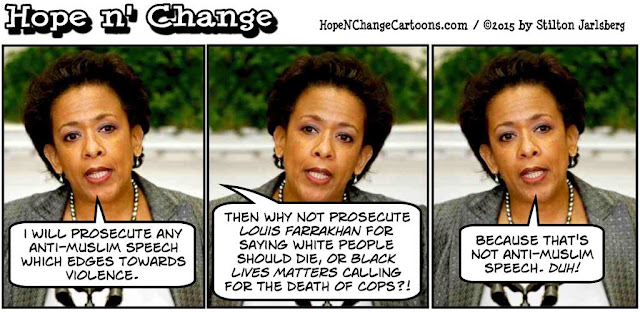 obama, obama jokes, political, humor, cartoon, conservative, hope n' change, hope and change, stilton jarlsberg, loretta lynch, DOJ, free speech, prosecute, muslim